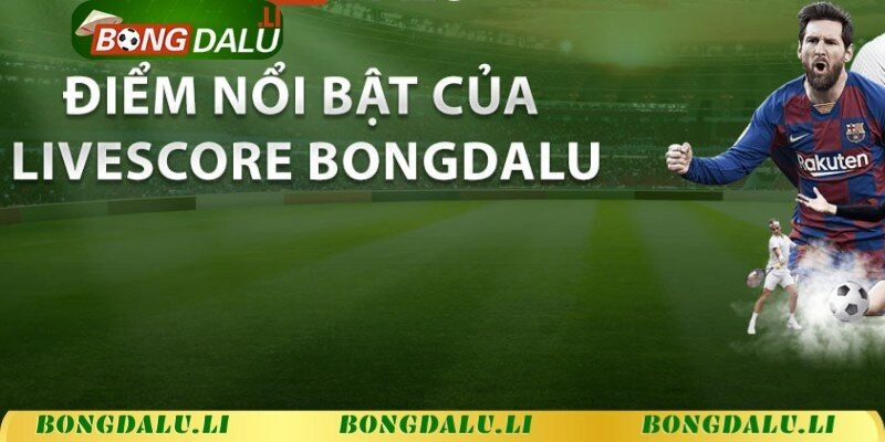 Điểm vượt bật của tính năng livescore mà vạn người mê